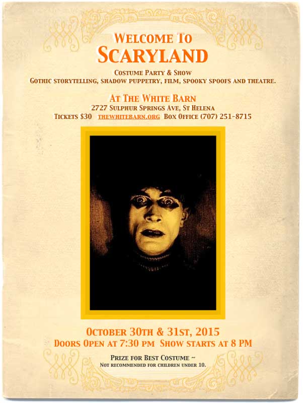 Welcome to Scary Land @ The White Barn Oct. 30-31, 2015 | 8 pm